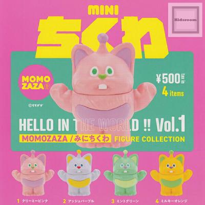 HELLO IN THE WORLD !! Vol.1 MOMOZAZA みにちくわ